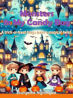 cover image of Monsters in My Candy Bag